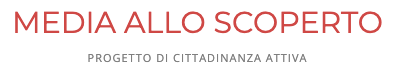 Media allo scoperto (Progetto On line) - Vai al sito web - apre una nuova scheda del browser